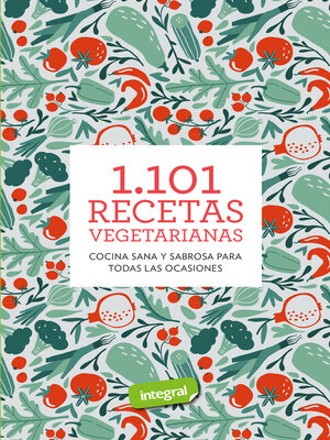 cover image of 1.101 recetas vegetarianas